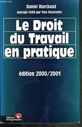 Couverture du produit · Le Droit du travail en pratique