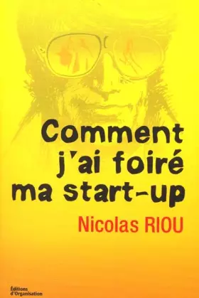 Couverture du produit · Comment j'ai foiré ma start-up