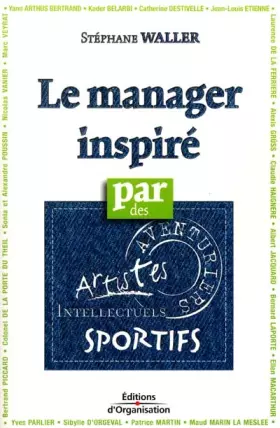 Couverture du produit · Le manager inspiré par des ...
