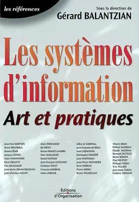 Couverture du produit · Les Systèmes d'information : Art et Pratiques