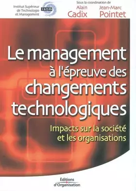 Couverture du produit · Le Management à l'épreuve des changements technologiques