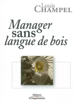 Couverture du produit · Manager sans langue de bois