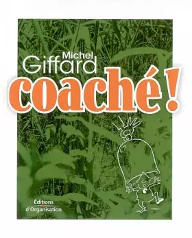 Couverture du produit · Coaché !