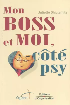 Couverture du produit · Mon boss et moi, côté psy