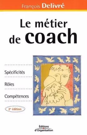 Couverture du produit · Le métier de coach : Spécificités, rôles, compétences
