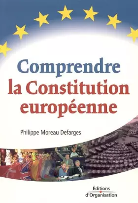 Couverture du produit · Comprendre la Constitution européenne