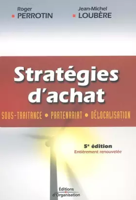 Couverture du produit · Stratégies d'achat : Sous-traitance, partenariat, délocalisation