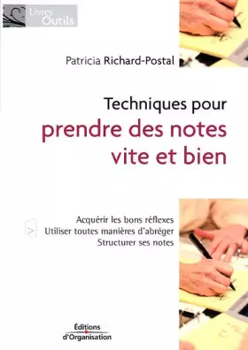 Couverture du produit · Techniques pour prendre des notes vite et bien