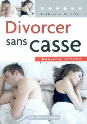Couverture du produit · Divorcer sans casse : Nouvelle Réforme