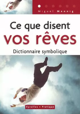 Couverture du produit · Ce que disent vos rêves