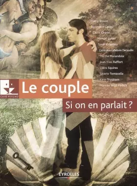 Couverture du produit · Le couple, si on en parlait ?