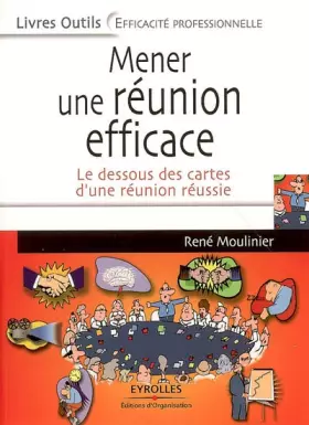 Couverture du produit · Mener une réunion efficace