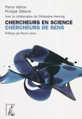 Couverture du produit · Chercheurs en science, chercheurs de sens