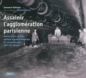 Couverture du produit · Assainir l'agglomération parisienne
