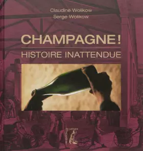 Couverture du produit · Champagne !: Histoire inattendue