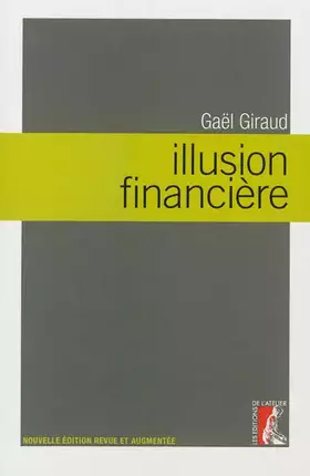 Couverture du produit · Illusion financière