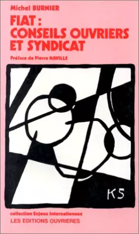 Couverture du produit · Fiat : conseils ouvriers et syndicat