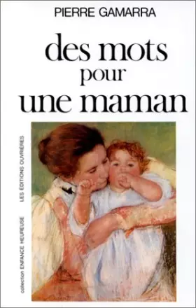 Couverture du produit · DES MOTS POUR UNE MAMAN
