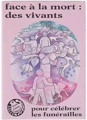 Couverture du produit · Face à la mort des vivants