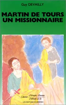 Couverture du produit · Martin de Tours, un missionnaire