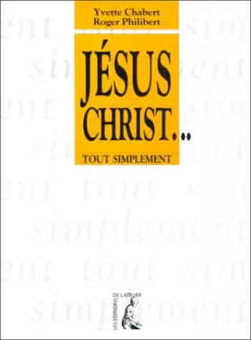 Couverture du produit · JESUS CHRIST... 4ème édition