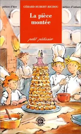 Couverture du produit · La pièce montée