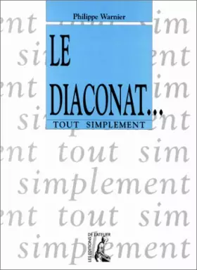 Couverture du produit · Le diaconat tout simplement