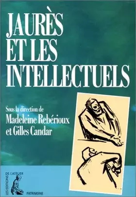 Couverture du produit · Jaurès et les intellectuels