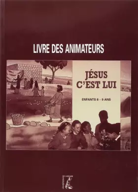 Couverture du produit · JESUS C'EST LUI - ANIMATEUR