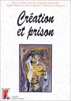 Couverture du produit · creation et prison