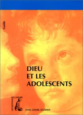 Couverture du produit · Dieu et les adolescents