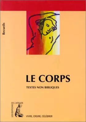 Couverture du produit · Le Corps. Textes non bibliques