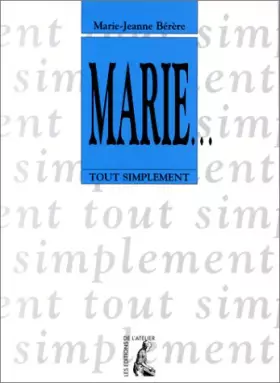 Couverture du produit · Tout simplement : Marie