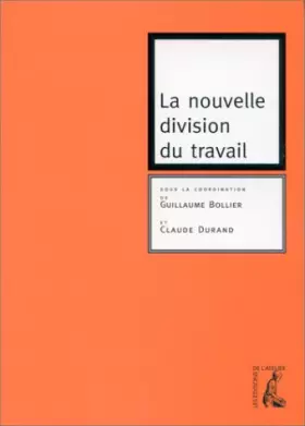Couverture du produit · La nouvelle division du travail