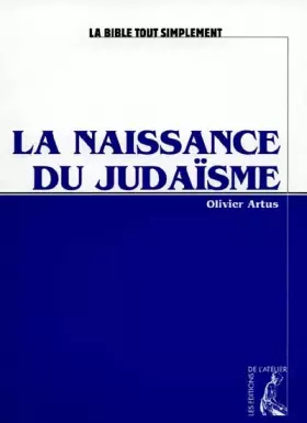 Couverture du produit · La naissance du Judaïsme