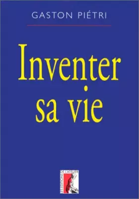 Couverture du produit · Inventer sa vie