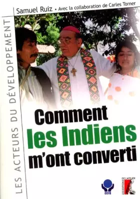 Couverture du produit · Comment les Indiens m'ont converti