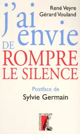 Couverture du produit · J'ai envie de rompre le silence