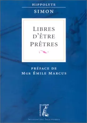 Couverture du produit · Libres d'être prêtres