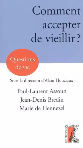 Couverture du produit · COMMENT ACCEPTER DE VIEILLIR ? (0)