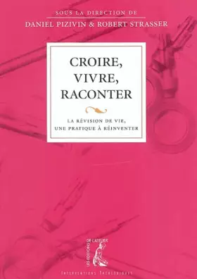 Couverture du produit · CROIRE VIVRE RACONTER