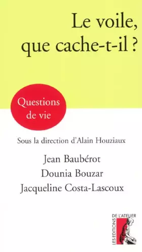 Couverture du produit · Le voile, que cache-t-il ?