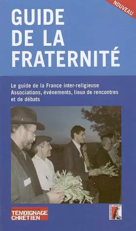 Couverture du produit · GUIDE DE LA FRATERNITE