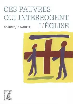 Couverture du produit · Ces Pauvres qui interrogent l'Eglise
