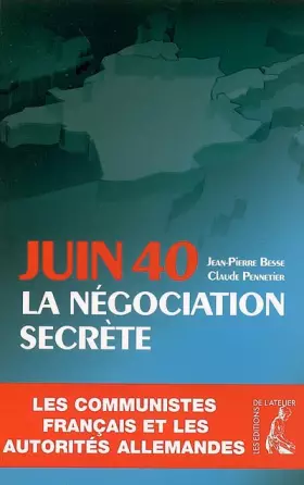 Couverture du produit · Juin 1940 la négociation secrète