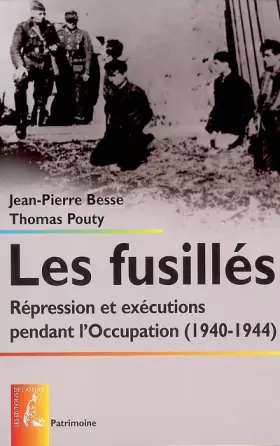 Couverture du produit · FUSILLES (1940-1944) (LES)