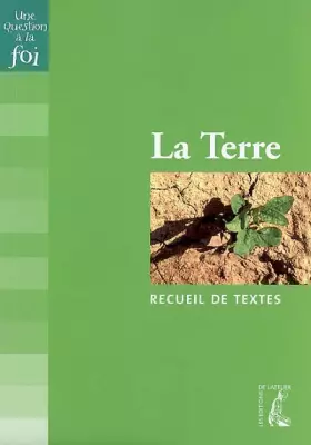 Couverture du produit · TERRE - RECUEIL DE TEXTES (LA)