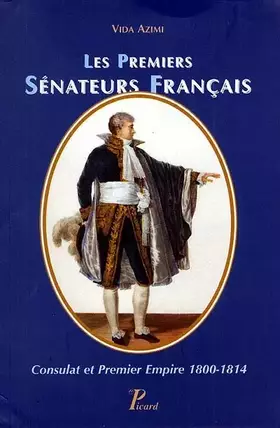 Couverture du produit · Les premiers sénateurs français
