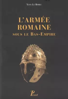 Couverture du produit · L'Armée romaine sous le Bas-Empire.