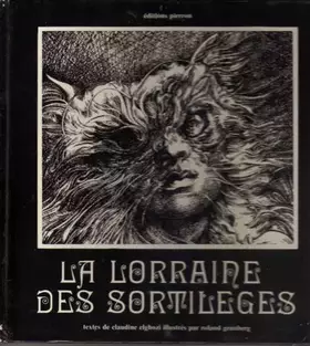 Couverture du produit · La Lorraine des sortilèges